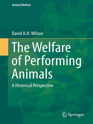 cover image of The Welfare of Performing Animals